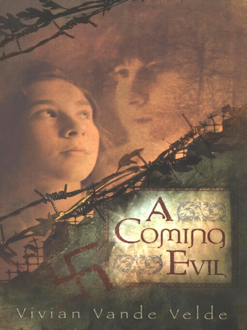 Title details for A Coming Evil by Vivian Vande Velde - Available
